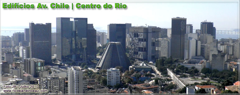 Edifícios da Av. Chile no Centro da Cidade do Rio de Janeiro