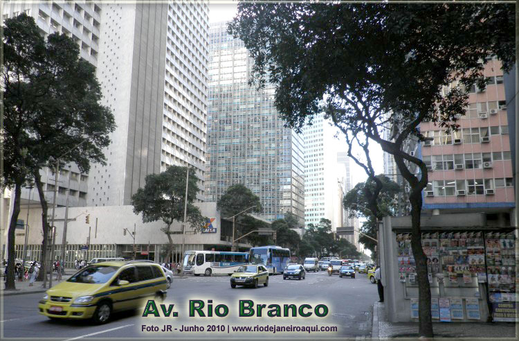 Avenida Rio Branco Avenida Rio Branco