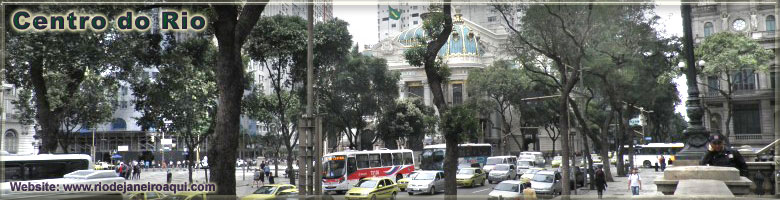Centro da cidade do Rio de Janeiro Centro da cidade do Rio de Janeiro