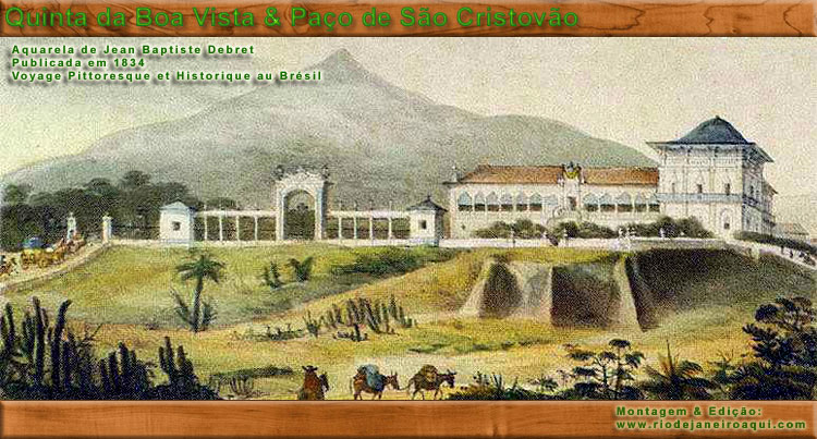 Pa&ccedil;o Imperial - Gravura de Debret - Quinta da Boa Vista