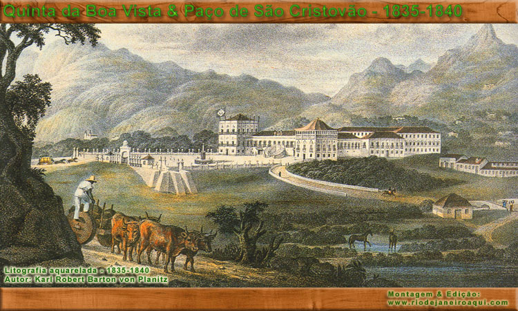 Pa&ccedil;o Imperial da Quinta da Boa Vista em 1835-40