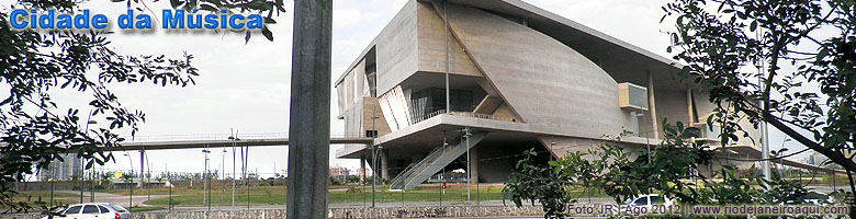 Cidade da Música Cidade da Música