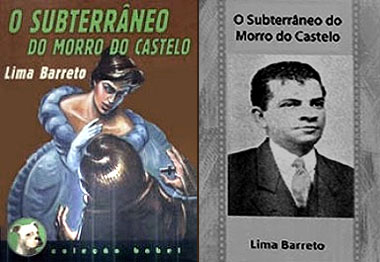 Subterr&acirc;neo do Morro de Castelo - Livro de Lima Barreto
