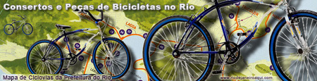 Oficinas de conserto e lojas de peças de bicicleta no Rio de Janeiro Oficinas de conserto e lojas de peças de bicicleta no Rio de Janeiro