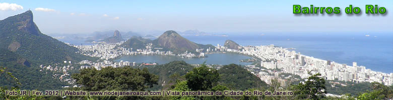Vista panor&acirc;mica da Cidade do Rio de Janeiro e seus bairros